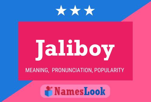 Jaliboy Name Poster