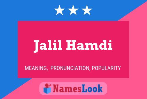 Jalil Hamdi Name Poster