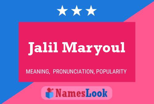 Jalil Maryoul Name Poster