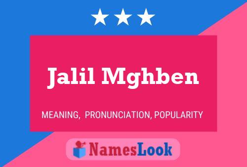 Jalil Mghben Name Poster