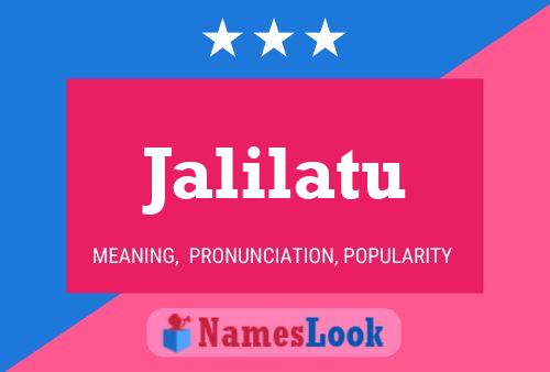 Jalilatu Name Poster