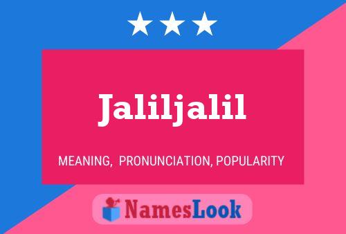 Jaliljalil Name Poster