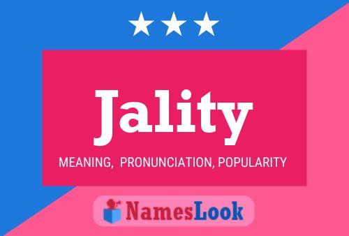 Jality Name Poster