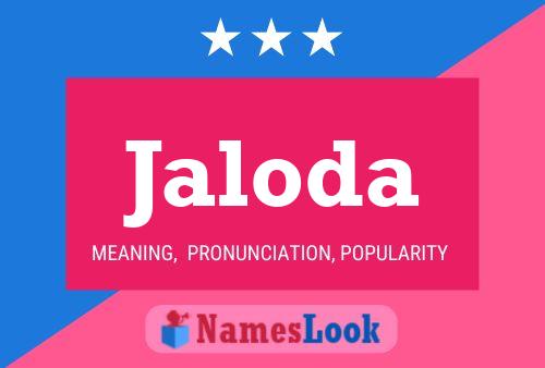 Jaloda Name Poster