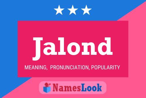 Jalond Name Poster