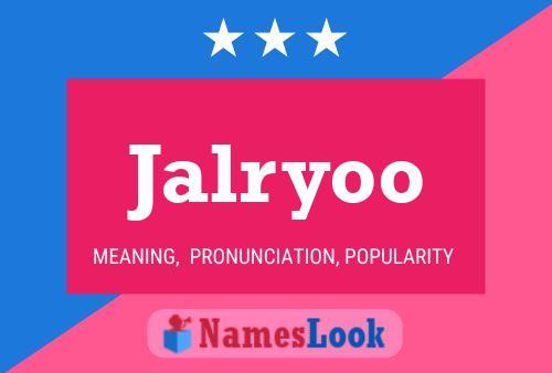 Jalryoo Name Poster