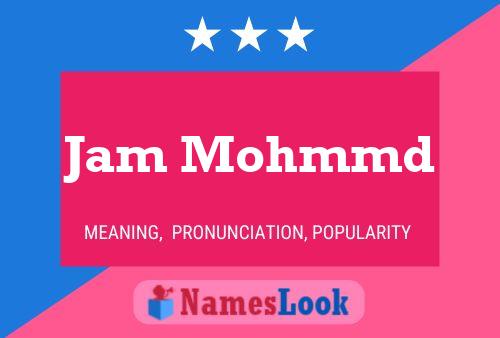 Jam Mohmmd Name Poster