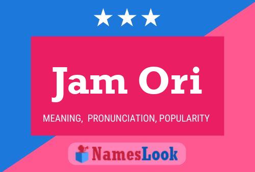 Jam Ori Name Poster