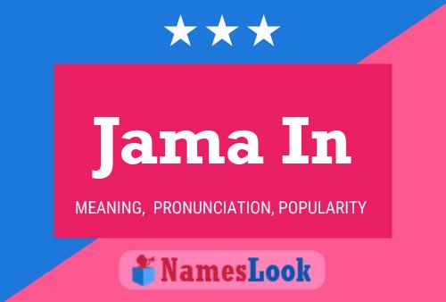 Jama In Name Poster