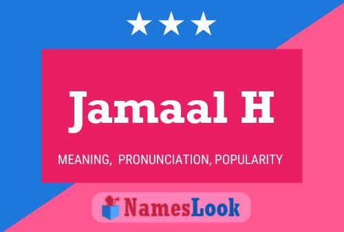 Jamaal H Name Poster