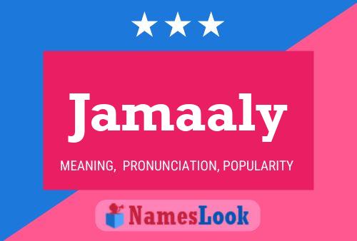 Jamaaly Name Poster