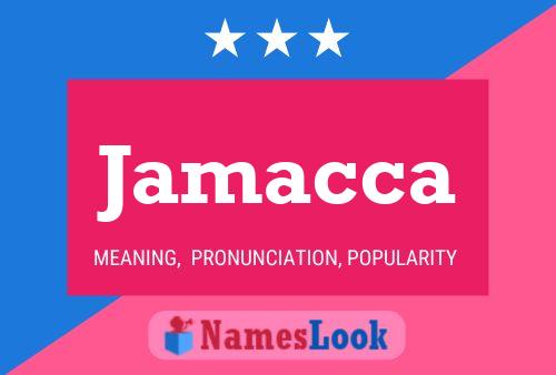 Jamacca Name Poster