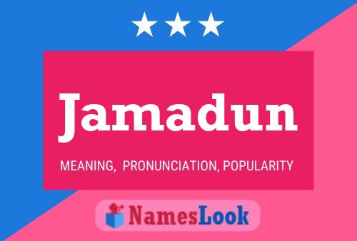 Jamadun Name Poster