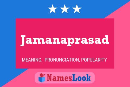 Jamanaprasad Name Poster