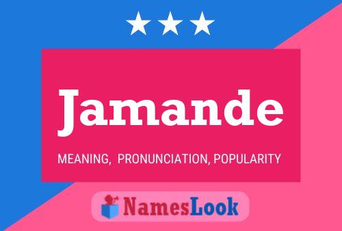 Jamande Name Poster