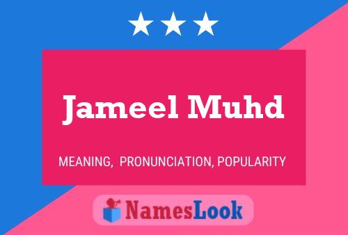 Jameel Muhd Name Poster