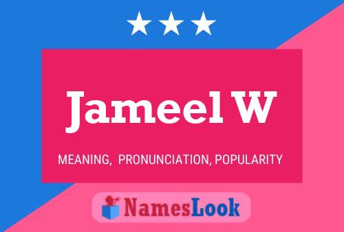 Jameel W Name Poster