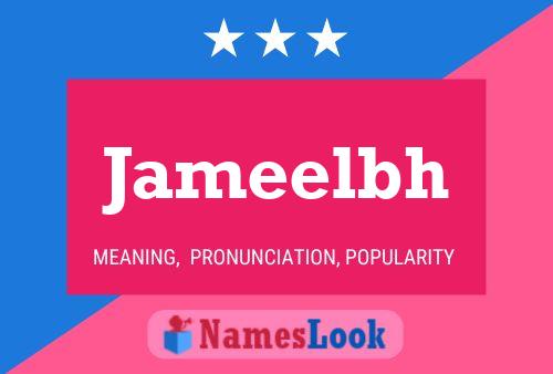 Jameelbh Name Poster