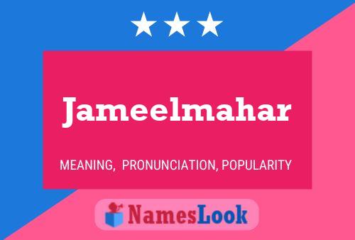 Jameelmahar Name Poster