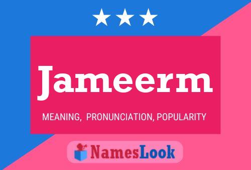 Jameerm Name Poster