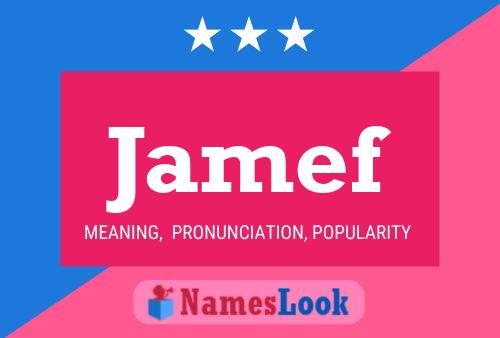 Jamef Name Poster