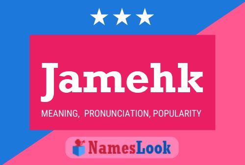 Jamehk Name Poster