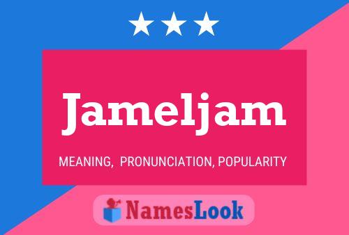 Jameljam Name Poster