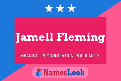 Jamell Fleming Name Poster