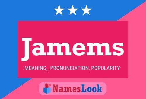 Jamems Name Poster