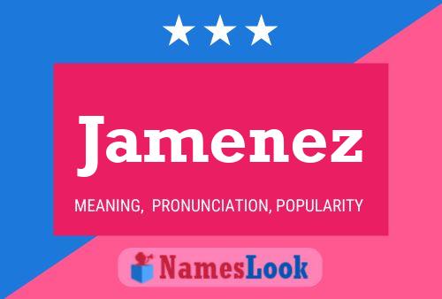 Jamenez Name Poster