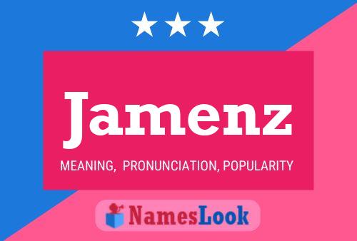 Jamenz Name Poster