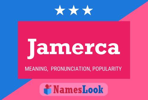 Jamerca Name Poster