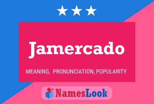 Jamercado Name Poster