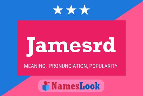 Jamesrd Name Poster