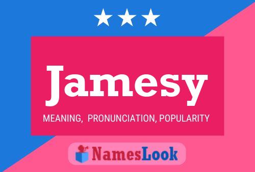 Jamesy Name Poster