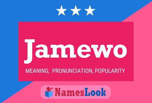 Jamewo Name Poster