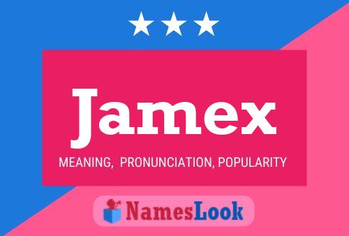 Jamex Name Poster