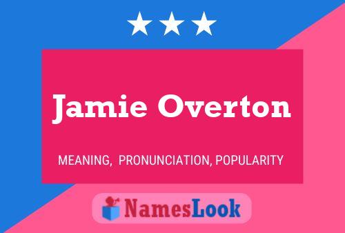 Jamie Overton Name Poster