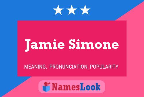 Jamie Simone Name Poster