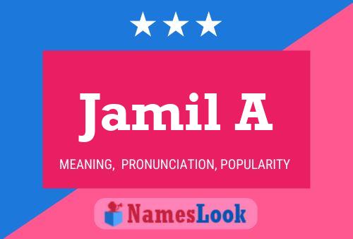 Jamil A Name Poster