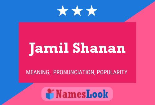 Jamil Shanan Name Poster