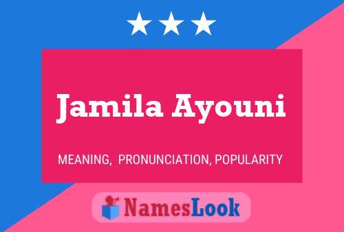 Jamila Ayouni Name Poster