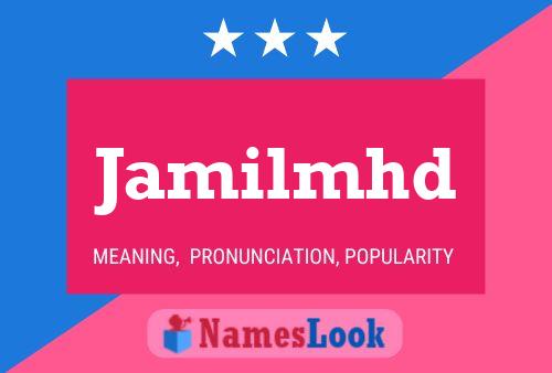 Jamilmhd Name Poster