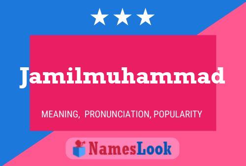 Jamilmuhammad Name Poster