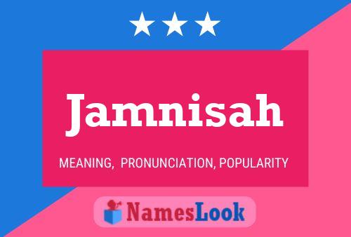 Jamnisah Name Poster