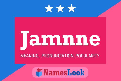 Jamnne Name Poster