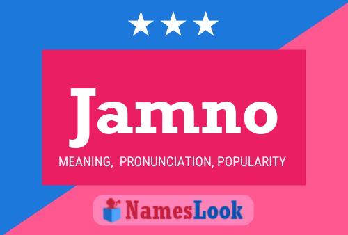 Jamno Name Poster