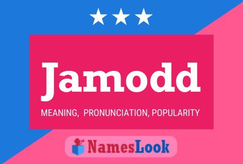 Jamodd Name Poster