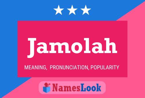 Jamolah Name Poster