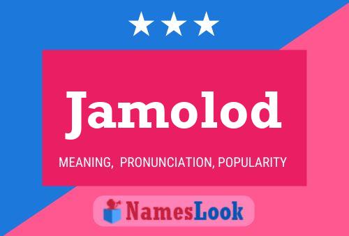 Jamolod Name Poster